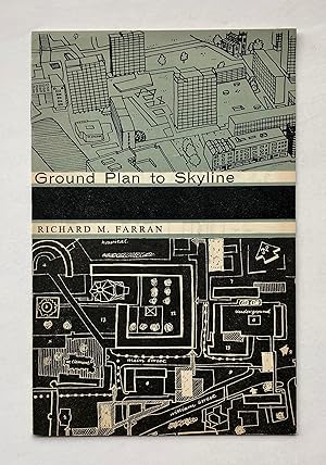 Ground Plan to Skyline