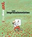 Bild des Verkufers fr Les impressionnistes [FRENCH LANGUAGE - No Binding ] zum Verkauf von booksXpress
