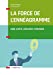 Seller image for La force de l'ennéagramme - Agir juste, respecter, manager: Agir juste, respecter, manager [FRENCH LANGUAGE - No Binding ] for sale by booksXpress