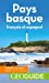 Image du vendeur pour Pays basque français et espagnol: français et espagnol [FRENCH LANGUAGE - No Binding ] mis en vente par booksXpress