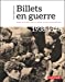 Seller image for Billets en guerre: 1938-1948 [FRENCH LANGUAGE - No Binding ] for sale by booksXpress