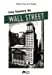 Bild des Verkufers fr Une histoire de Wall Street [FRENCH LANGUAGE - No Binding ] zum Verkauf von booksXpress