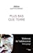 Seller image for Plus bas que terre [FRENCH LANGUAGE - No Binding ] for sale by booksXpress