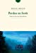 Bild des Verkufers fr Perdus en forêt [FRENCH LANGUAGE - No Binding ] zum Verkauf von booksXpress
