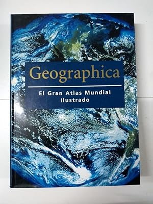 Imagen del vendedor de Geographica. El Gran Atlas Mundial Ilustrado a la venta por Libros Ambig