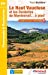 Image du vendeur pour Le Haut Vaucluse et les dentelles de Montmirail. à pied: 22 promenades & randonnées [FRENCH LANGUAGE - No Binding ] mis en vente par booksXpress