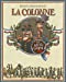 Seller image for La colonne: Le récit complet [FRENCH LANGUAGE - No Binding ] for sale by booksXpress