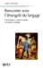 Seller image for RENCONTRE AVEC L' TRANGET  DU LANGAGE: PSYCHANALYSE, ENFANCE SOURDE ET CR ATION ARTISTIQUE [FRENCH LANGUAGE - No Binding ] for sale by booksXpress