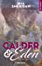 Seller image for Calder & Eden - tome 2 [FRENCH LANGUAGE - No Binding ] for sale by booksXpress