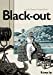 Imagen del vendedor de Black-out [FRENCH LANGUAGE - No Binding ] a la venta por booksXpress