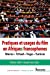 Seller image for Pratiques et usages du film en Afriques francophones: Maroc. Tchad. Togo. Tunisie [FRENCH LANGUAGE - No Binding ] for sale by booksXpress