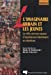 Seller image for L'imaginaire urbain et les jeunes: La ville comme espace d'expériences identitaires et créatrices [FRENCH LANGUAGE - No Binding ] for sale by booksXpress