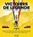 Seller image for Victoires de légende: 25 victoires qui ont marqué le Tour de France [FRENCH LANGUAGE - No Binding ] for sale by booksXpress