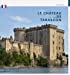 Bild des Verkufers fr Le Château de Tarascon [FRENCH LANGUAGE - No Binding ] zum Verkauf von booksXpress