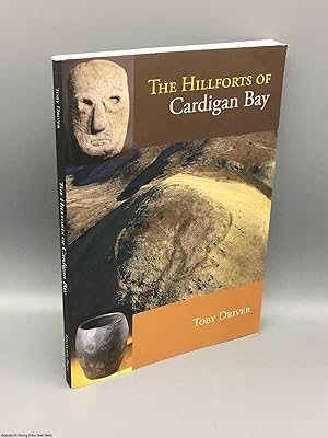 Image du vendeur pour The Hillforts of Cardigan Bay mis en vente par 84 Charing Cross Road Books, IOBA