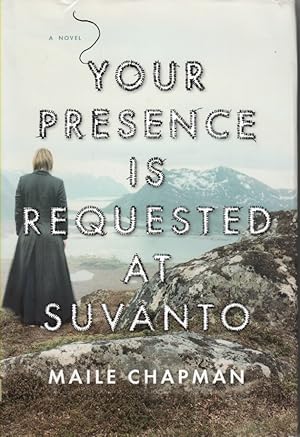 Seller image for Your Presence is Requested At Suvanto for sale by Ye Old Bookworm