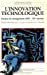 Seller image for L'innovation technologique, facteur de changement, XIX-XXe siècle, édition 1986 [FRENCH LANGUAGE - No Binding ] for sale by booksXpress