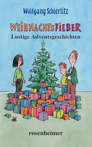 Seller image for Weihnachtsfieber : Lustige Adventsgeschichten for sale by AHA-BUCH GmbH