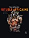 Seller image for Secrets des rituels africains [FRENCH LANGUAGE - No Binding ] for sale by booksXpress