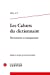 Bild des Verkufers fr Les Cahiers du dictionnaire: Dictionnaire et enseignement (2013) (2013, n° 5) [FRENCH LANGUAGE - No Binding ] zum Verkauf von booksXpress