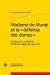 Immagine del venditore per Madame de Murat et la "défense des dames": Un discours au féminin à la fin du règne de Louis XIV [FRENCH LANGUAGE - No Binding ] venduto da booksXpress