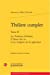 Seller image for Théâtre complet: Tome 2, Les trahisons d'Arbiran, l'absent chez soi et les soupcons [FRENCH LANGUAGE - No Binding ] for sale by booksXpress