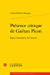 Seller image for Présence critique de Gaëtan Picon: Dans l'ouverture de l'oeuvre [FRENCH LANGUAGE - No Binding ] for sale by booksXpress