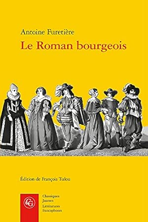 Seller image for Le Roman bourgeois [FRENCH LANGUAGE - No Binding ] for sale by booksXpress