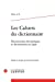 Seller image for Les Cahiers du dictionnaire: Dictionnaires électroniques et dictionnaires en ligne (2014) (2014, n° 6) [FRENCH LANGUAGE - No Binding ] for sale by booksXpress