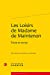 Bild des Verkufers fr Les Loisirs de Madame de Maintenon: Etude et textes [FRENCH LANGUAGE - No Binding ] zum Verkauf von booksXpress