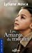 Image du vendeur pour Les amants du moulin [FRENCH LANGUAGE - No Binding ] mis en vente par booksXpress