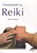 Image du vendeur pour L'essentiel du Reiki [FRENCH LANGUAGE - No Binding ] mis en vente par booksXpress