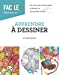 Imagen del vendedor de Apprendre à dessiner - Un livre pour tout savoir, pratique et accessible à tous [FRENCH LANGUAGE - No Binding ] a la venta por booksXpress