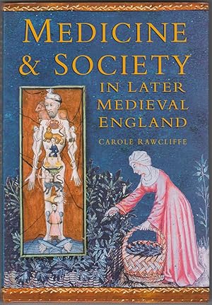 Medicine and Society in Later Medieval England