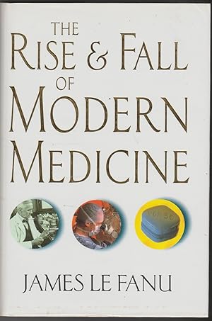 Immagine del venditore per The Rise and Fall of Modern Medicine venduto da The Glass Key