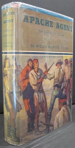 Seller image for Apache Agent: The Story of John P. Clum for sale by K & B Books