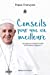 Image du vendeur pour Conseils pour une vie meilleure [FRENCH LANGUAGE - No Binding ] mis en vente par booksXpress