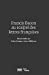 Bild des Verkufers fr Francis Bacon au scalpel des lettres françaises [FRENCH LANGUAGE - No Binding ] zum Verkauf von booksXpress
