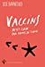 Imagen del vendedor de Vaccins - Petit guide par temps de covid [FRENCH LANGUAGE - No Binding ] a la venta por booksXpress