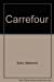 Seller image for Carrefour [FRENCH LANGUAGE - No Binding ] for sale by booksXpress
