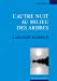 Bild des Verkufers fr L'AUTRE NUIT AU MILIEU DES ARBRES [FRENCH LANGUAGE - No Binding ] zum Verkauf von booksXpress