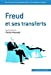 Bild des Verkufers fr Freud et ses transferts [FRENCH LANGUAGE - No Binding ] zum Verkauf von booksXpress