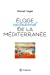 Bild des Verkufers fr Eloge vagabond de la méditerranée [FRENCH LANGUAGE - No Binding ] zum Verkauf von booksXpress