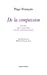 Seller image for De la compassion: Eloge de l'accueil et de l'hospitalité [FRENCH LANGUAGE - No Binding ] for sale by booksXpress