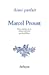 Bild des Verkufers fr Ainsi parlait Marcel Proust: Dits et maximes de vie [FRENCH LANGUAGE - No Binding ] zum Verkauf von booksXpress