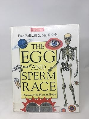 The Egg And Sperm Race: Discover The Human Body