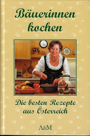 Seller image for Buerinnen kochen. Die besten Rezepte aus sterreich for sale by Eva's Bcherregal