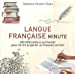 Image du vendeur pour Langue française minute [FRENCH LANGUAGE - No Binding ] mis en vente par booksXpress