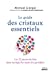 Imagen del vendedor de Le guide des cristaux essentiels [FRENCH LANGUAGE - No Binding ] a la venta por booksXpress