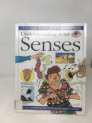 Bild des Verkufers fr Understanding Your Senses (Science for Beginners S.) zum Verkauf von Cambridge Recycled Books